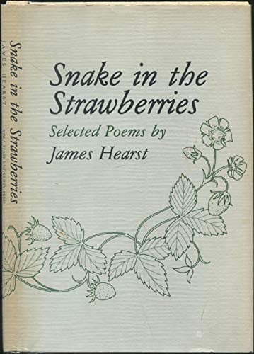 9780813807652: Snake in the Strawberries: Selected Poems
