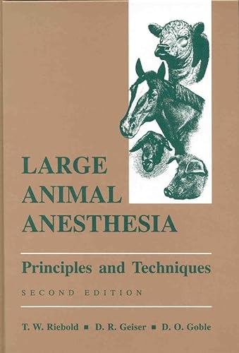 Stock image for Large Animal Anesthesia : Principles and Techniques for sale by Better World Books