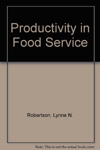 9780813807843: Productivity in Foodservice