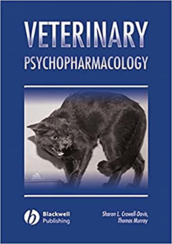 Veterinary Psychopharmacology (9780813808291) by Crowell-Davis, Sharon L.; Murray, Thomas F.