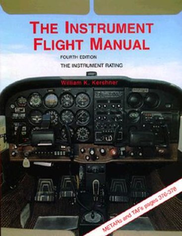 Beispielbild fr Instrument Flight Manual zum Verkauf von Better World Books