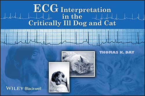Beispielbild fr ECG Interpretation in the Critically Ill Dog and Cat zum Verkauf von Blackwell's