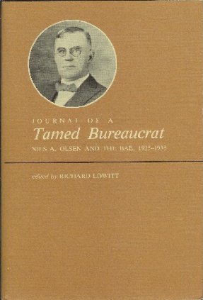 Stock image for Journal of a Tamed Bureaucrat for sale by Jay W. Nelson, Bookseller, IOBA