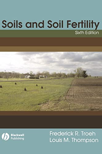 Soils and Soil Fertility (9780813809557) by Troeh, Frederick R.
