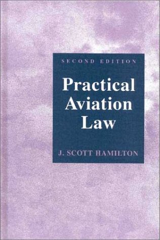 Stock image for Practical Aviation Law for sale by HPB-Ruby