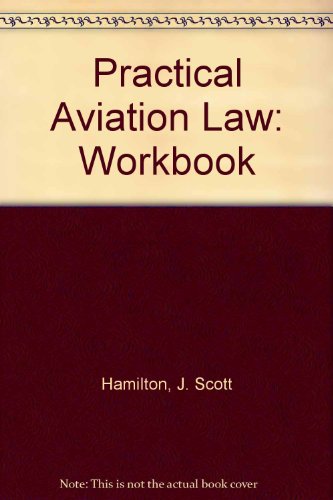 Imagen de archivo de Practical Aviation Law/Workbook a la venta por HPB-Red
