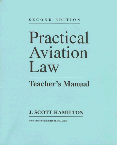 Imagen de archivo de Practical Aviation Law a la venta por Better World Books