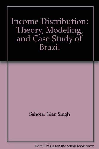 9780813809885: Income Distribution: Theory, Modeling, and Case Study of Brazil