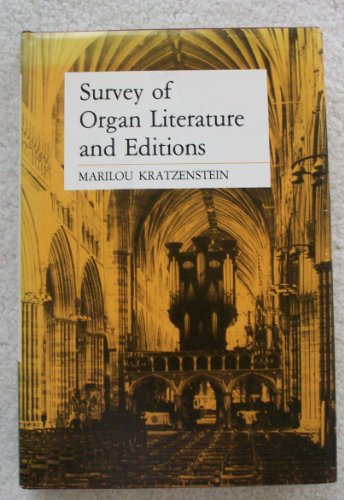 Beispielbild fr Survey of Organ Literature and Editions zum Verkauf von Books From California