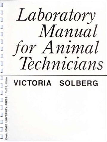Stock image for Laboratory Manual for Animal Technicians - The Classroom As an Intervention Context for sale by Basi6 International