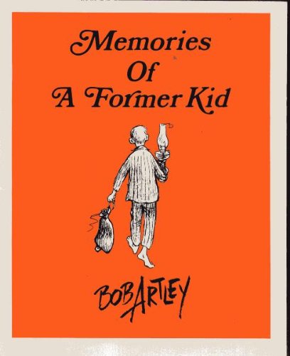 Imagen de archivo de Memories of a Former Kid a la venta por Top Notch Books