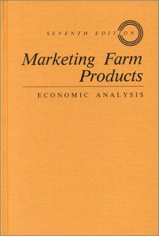 Imagen de archivo de Marketing Farm Products: Economic Analysis a la venta por Isle of Books