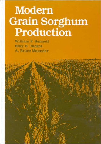 Beispielbild fr Modern Grain Sorghum Production zum Verkauf von Better World Books