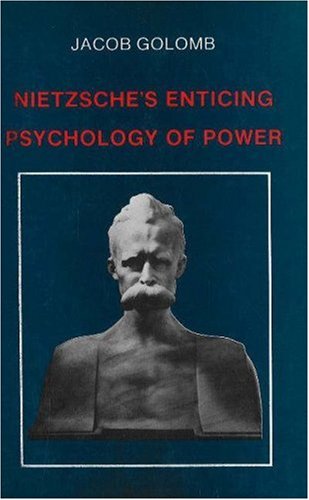 Nietzsche's Enticing Psychology of Power: Revised English Edition