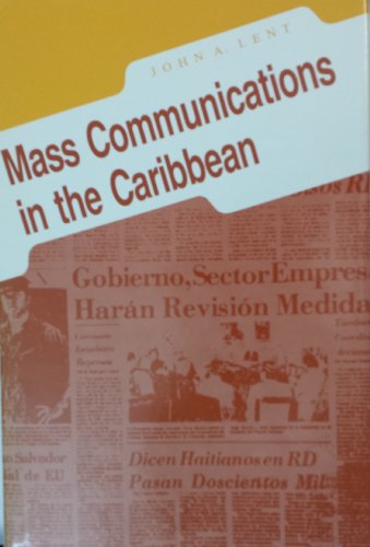 Stock image for Mass Communications in the Caribbean for sale by Better World Books