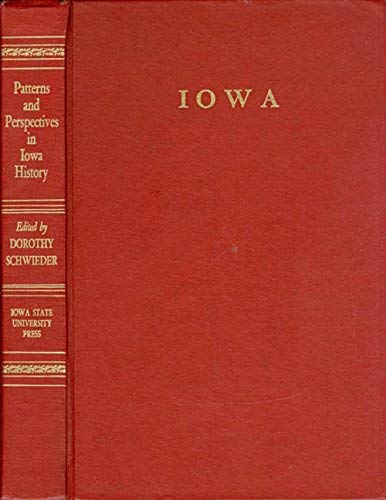 Stock image for Patterns and perspectives in Iowa history for sale by Front Cover Books