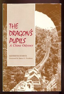 Imagen de archivo de The Dragon's Pupils: A China Odyssey a la venta por Decluttr