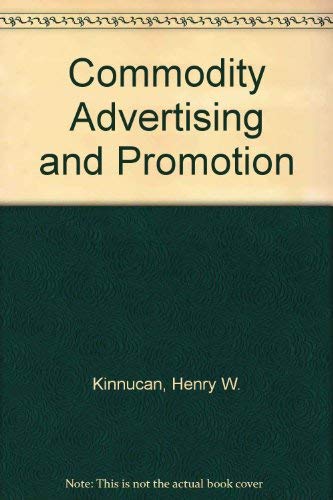 Imagen de archivo de Commodity Advertising and Promotion a la venta por Better World Books
