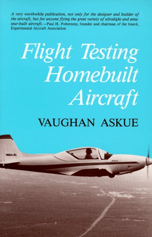 9780813813080: Flight Testing Homebuilt Aircraft