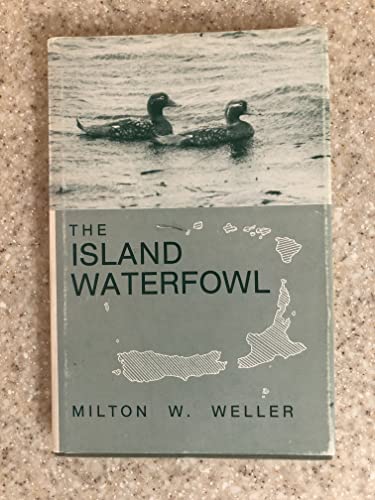 Stock image for The Island Waterfowl for sale by Court Street Books/TVP Properties, Inc.