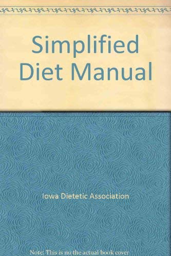 Beispielbild fr Simplified diet manual zum Verkauf von Wonder Book