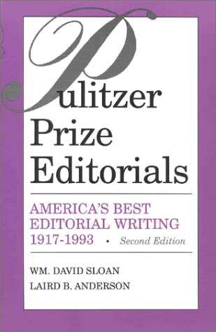 9780813814919: Pulitzer Prize Editorials: America's Best Editorial Writing, 1917-93