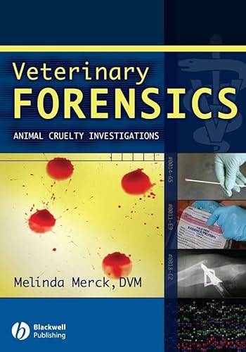 9780813815015: Veterinary Forensics: Animal Cruelty Investigations