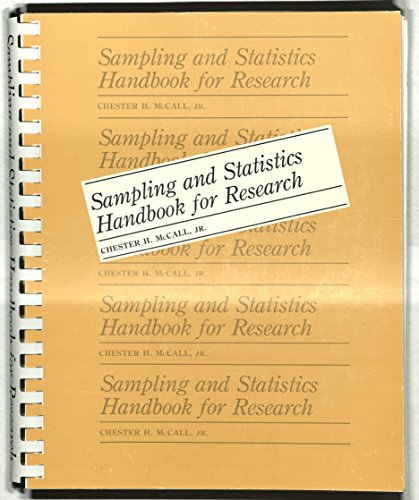 Sampling and Statistics Handbook for Research - McCall, Chester Hayden