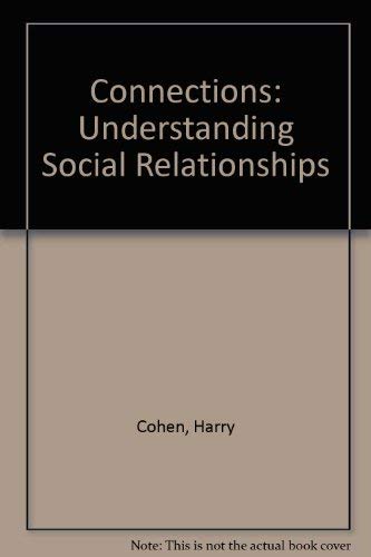 9780813817446: Connections: Understanding Social Relationships