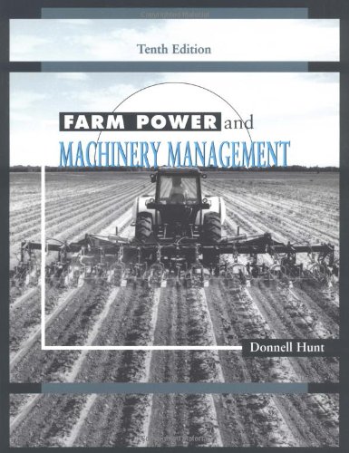 9780813817569: Farm Power and Machinery Management