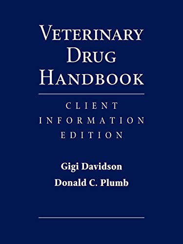 Imagen de archivo de Veterinary Drug Handbook: Client Information Edition a la venta por Zoom Books Company