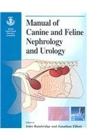 Beispielbild fr Bsava Manual of Canine and Feline Nephrology and Urology zum Verkauf von AwesomeBooks