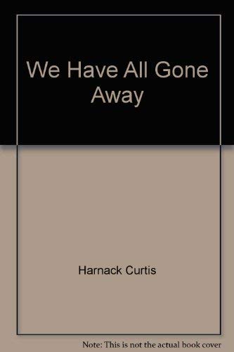 Imagen de archivo de We have all gone away a la venta por JR Books