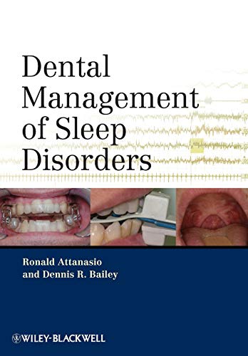 Dental Management of Sleep Disorders (9780813819136) by Attanasio, Ronald; Bailey, Dennis R.