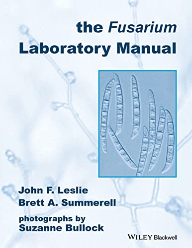the Fusarium Laboratory Manual (9780813819198) by Leslie, John F; Summerell, Brett A