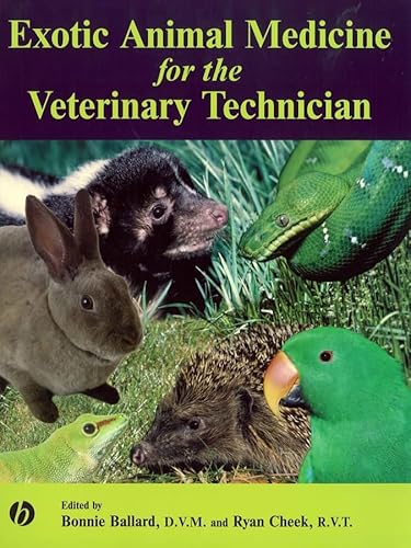 9780813819280: Exotic Animal Medicine for the Veterinary Technician