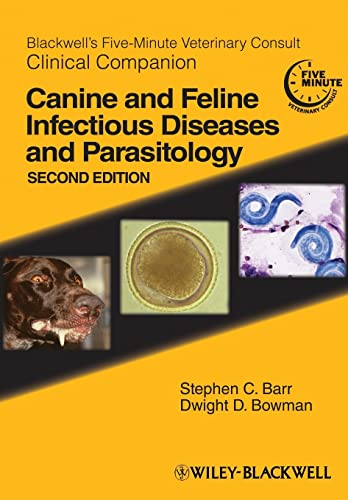 Beispielbild fr Blackwell's Five-Minute Veterinary Consult Clinical Companion: Canine and Feline Infectious Diseases and Parasitology zum Verkauf von Byrd Books