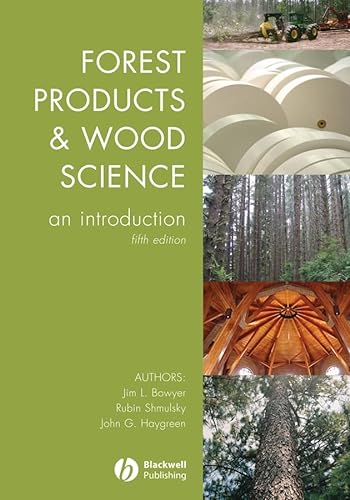 Stock image for Forest Products and Wood Science : An Introduction for sale by Better World Books