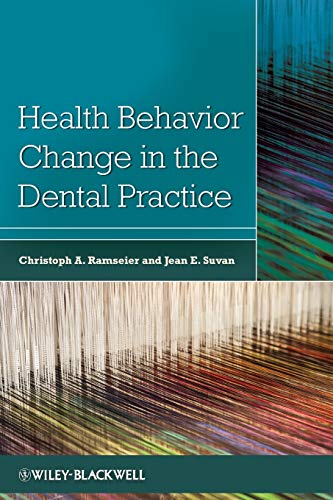 Stock image for Health Behavior Change in the Dental Practice for sale by Blackwell's
