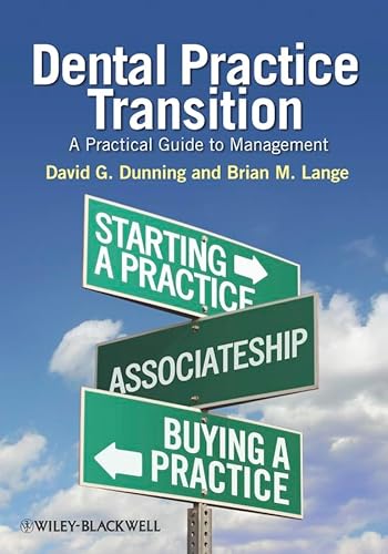 Stock image for Dental Practice Transition: A Practical Guide to Management for sale by Books From California