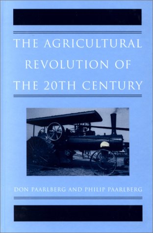Stock image for The Agricultural Revolution of the 20th Century for sale by Wonder Book