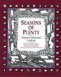 Beispielbild fr Seasons of Plenty : Amana Communal Cooking zum Verkauf von Better World Books