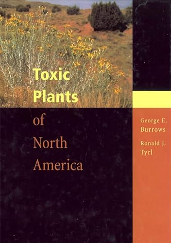9780813822662: Toxic Plants of North America