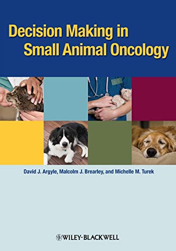 Imagen de archivo de Decision Making in Small Animal Oncology a la venta por HPB-Red