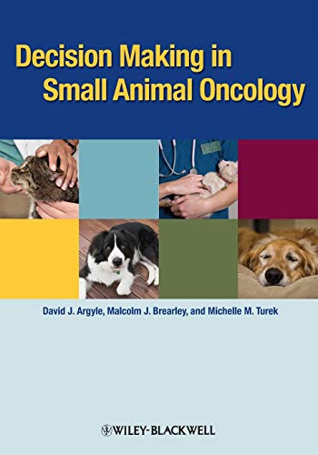 Stock image for Decision Making in Small Animal Oncology for sale by HPB-Red