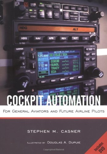 Stock image for Cockpit Automation: For General Aviators and Future Airline Pilots for sale by ThriftBooks-Dallas