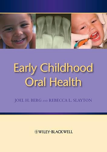 Stock image for Early Childhood Oral Health for sale by Best and Fastest Books