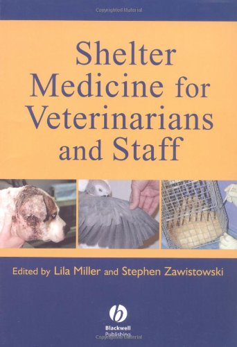 9780813824482: Shelter Medicine for Veterinarians and Staff