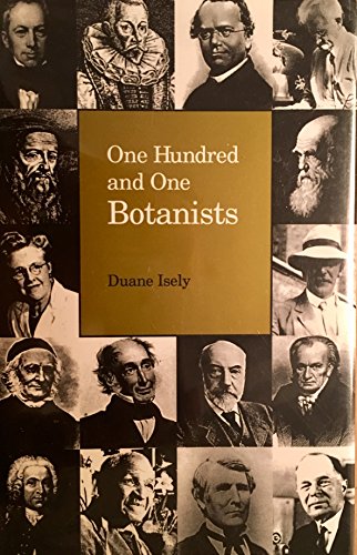 9780813824987: One Hundred and One Botanists