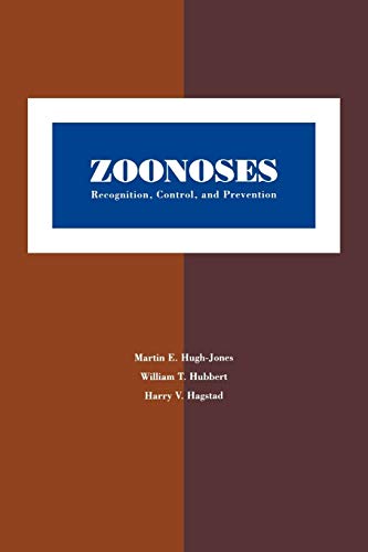 9780813825427: Zoonoses: Recognition, Control, and Prevention